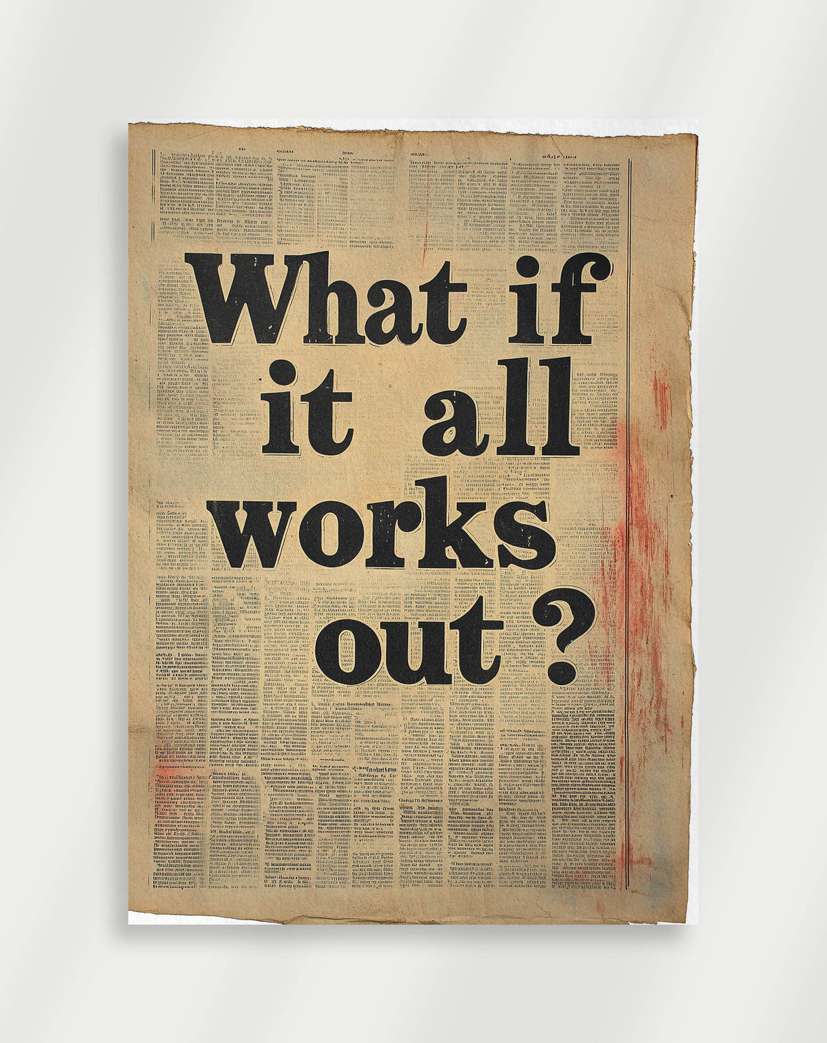 "What if it all works out" Poster