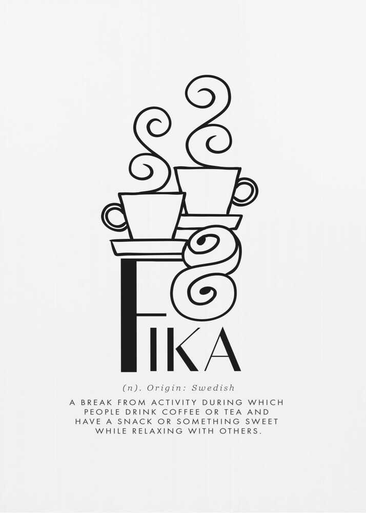 Fika definition poster with a black line drawing of cups forming FIKA and a definition
