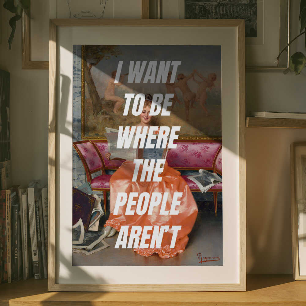 Jeg vil være dér, hvor folk ikke er Plakat